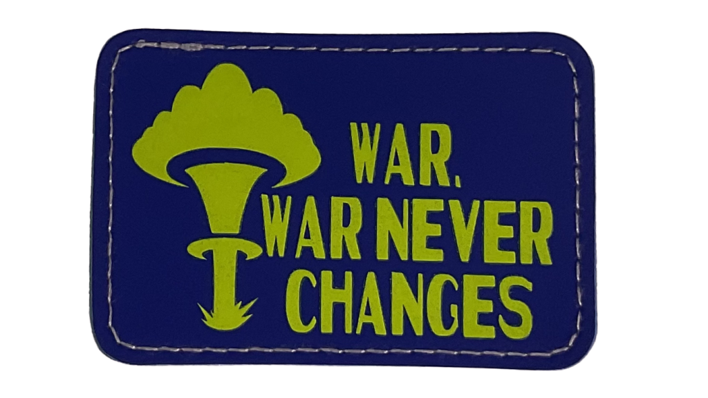 Glow in the Dark War Never Changes Patch